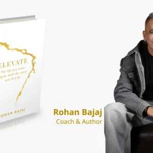Rohan Bajaj Coach & Author